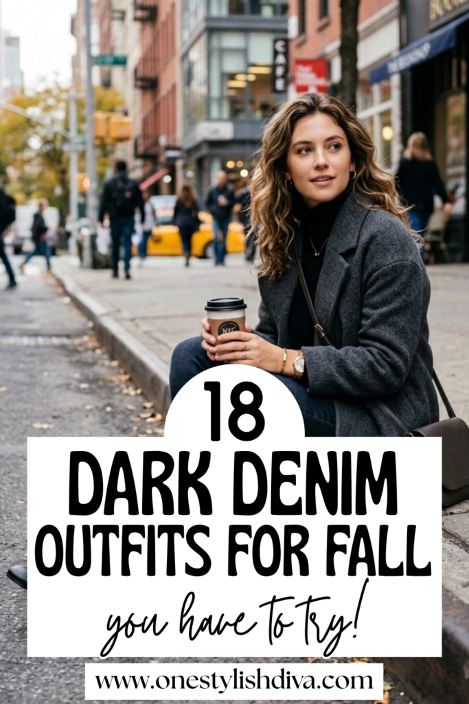 23 Dark Denim Outfits for This Fall Styled in Five Different Ways dark denim outfits for fall pin