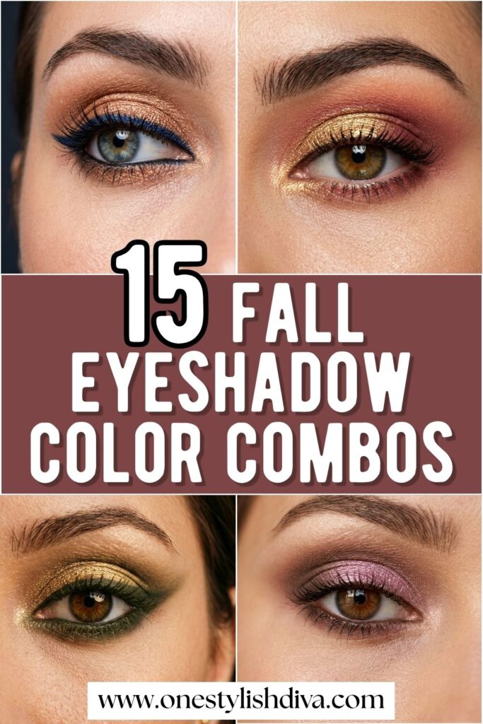 15 Fall Eyeshadow Combos That Make Your Eyes Pop fall eyeshadow color combos pin