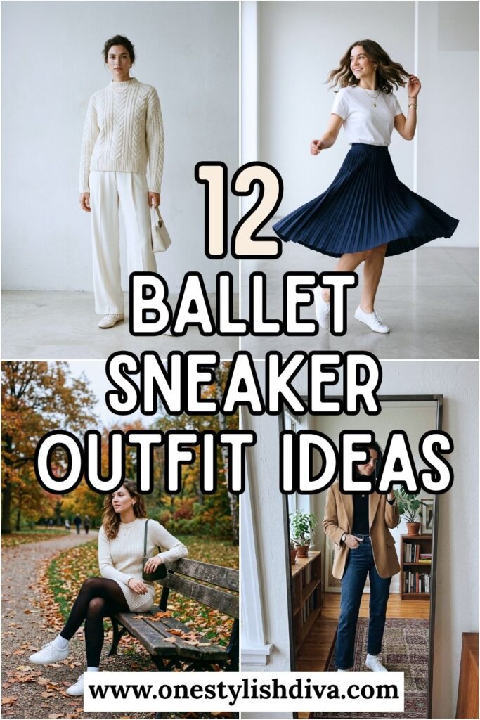 ballet sneaker outfit ideas pin